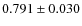 $0.791\pm0.030$