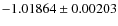 $-1.01864 \pm 0.00203$