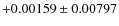 $+0.00159 \pm 0.00797$