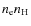 $n_{\rm e} n_{\rm H}$