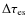 $\Delta \tau_{\rm es}$