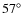 $57\hbox{$^\circ$ }$