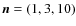 $\vec{n}=(1,3,10)$
