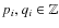 $p_i,q_i\in\mathbb{Z}$