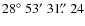 $28\hbox{$^\circ$ } 53\hbox{$^\prime$ }31\hbox{$.\!\!^{\prime\prime}$ }24$