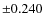 $\pm0.240$