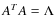 $A^T A = \Lambda$
