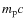 $m_{\rm p}c$