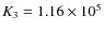 $K_3=1.16\times 10^5$
