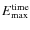 $E_{\rm max}^{\rm time}$