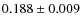 $0.188 \pm 0.009$