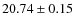$20.74 \pm 0.15$
