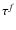 $\tau^f$