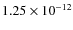 $1.25\times10^{-12}$