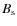 $B_{\rm s}$
