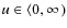 $u \in \left<0,\infty\right.)$