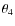 $\theta_{4}$