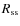 $R_{\rm ss}$
