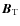 ${\vec B}_{\rm T}$