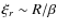 $\xi_r\sim R/\beta$