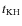 $t_{\rm KH}$