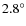 $2.8^\circ$