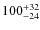 $\rm 100 ^{+32}_{-24}$