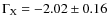 $\Gamma_{\rm X} = -2.02 \pm 0.16$