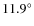 $11.9^\circ$