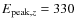 $E_{{\rm peak},z} = 330$