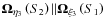 ${\vec{\Omega }}_{\eta _3 } \left( {S_2 }
\right)\vert\vert{\vec{\Omega }}_{\xi _3 } \left( {S_1 } \right)$