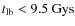 $t_{{\rm lb}}<9.5~\rm Gys$