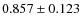 $0.857\pm0.123$