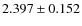 $2.397\pm0.152$