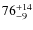$\rm 76^{+14}_{-9}$