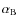$\alpha_{\rm B}$
