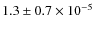 $1.3\pm0.7\times10^{-5}$