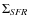 $\Sigma_{\it SFR}$
