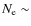 $N_{\rm e}\sim$