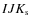 $IJK_{\rm s}$