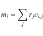 \begin{displaymath}m_i = \sum_j r_j c_{i,j}
\end{displaymath}