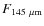 $F_{145~\mu {\rm m} }$