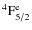 ${\rm ^4F^{e}_{5/2} }$