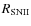 $R_{\rm SNII}$