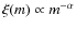 $\xi(m) \propto m^{-\alpha}$