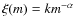 $\xi(m) = k m^{-\alpha}$
