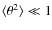 $\langle\theta^2\rangle \ll 1$