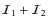 ${\cal I}_1+{\cal I}_2$