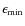 $\epsilon_{{\rm\min}}$