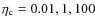$\eta _{{\rm c}}=0.01,1,100$